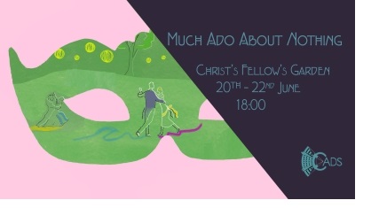 The poster for the 2019 May Week Shakespeare production at 有料盒子 College, Cambridge, 'Much Ado About Nothing'.